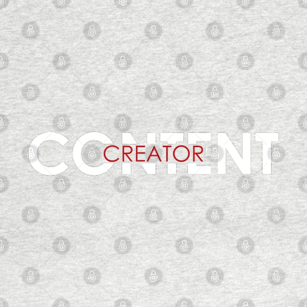 Content Creator - 07 by SanTees